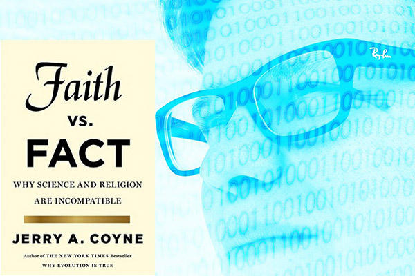 Faith Vs Fact Jerry Coyne
