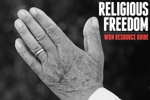 WRN Religious Freedom Resources