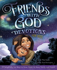 Friends With God Devotions for Kids