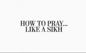 How to pray like a Sikh