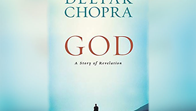 Book Review: GOD, A Story of Revelation by Deepak Chopra