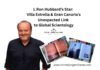 L Ron Hubbard’s Star: Villa Estrella & Gran Canaria’s Unexpected Link to Global Scientology