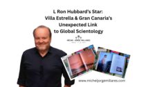 L Ron Hubbard’s Villa Estrella: Gran Canaria’s Unexpected Link to Global Scientology