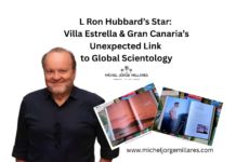 L Ron Hubbard’s Star: Villa Estrella & Gran Canaria’s Unexpected Link to Global Scientology